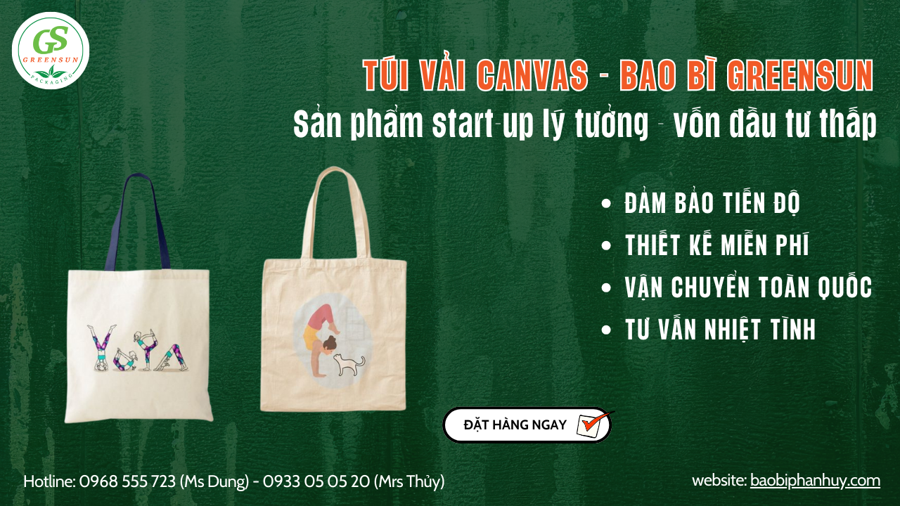 sản phẩm t&uacute;i canvas gi&aacute; rẻ, in ấn theo y&ecirc;u cầu, kianh doanh start-up