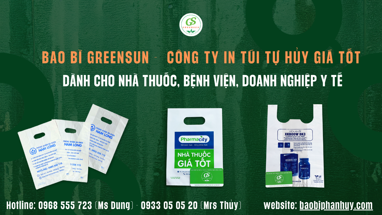 Bao Bì Greensun in ấn thiết kế túi tự hủy giá rẻ hồ chí minh