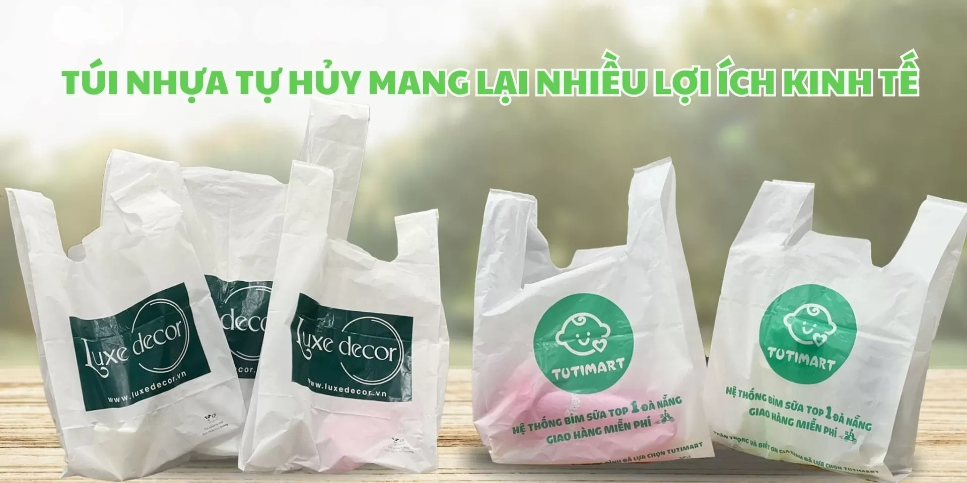 Túi nhựa tự hủy mang lại nhiều lợi ích kinh tế