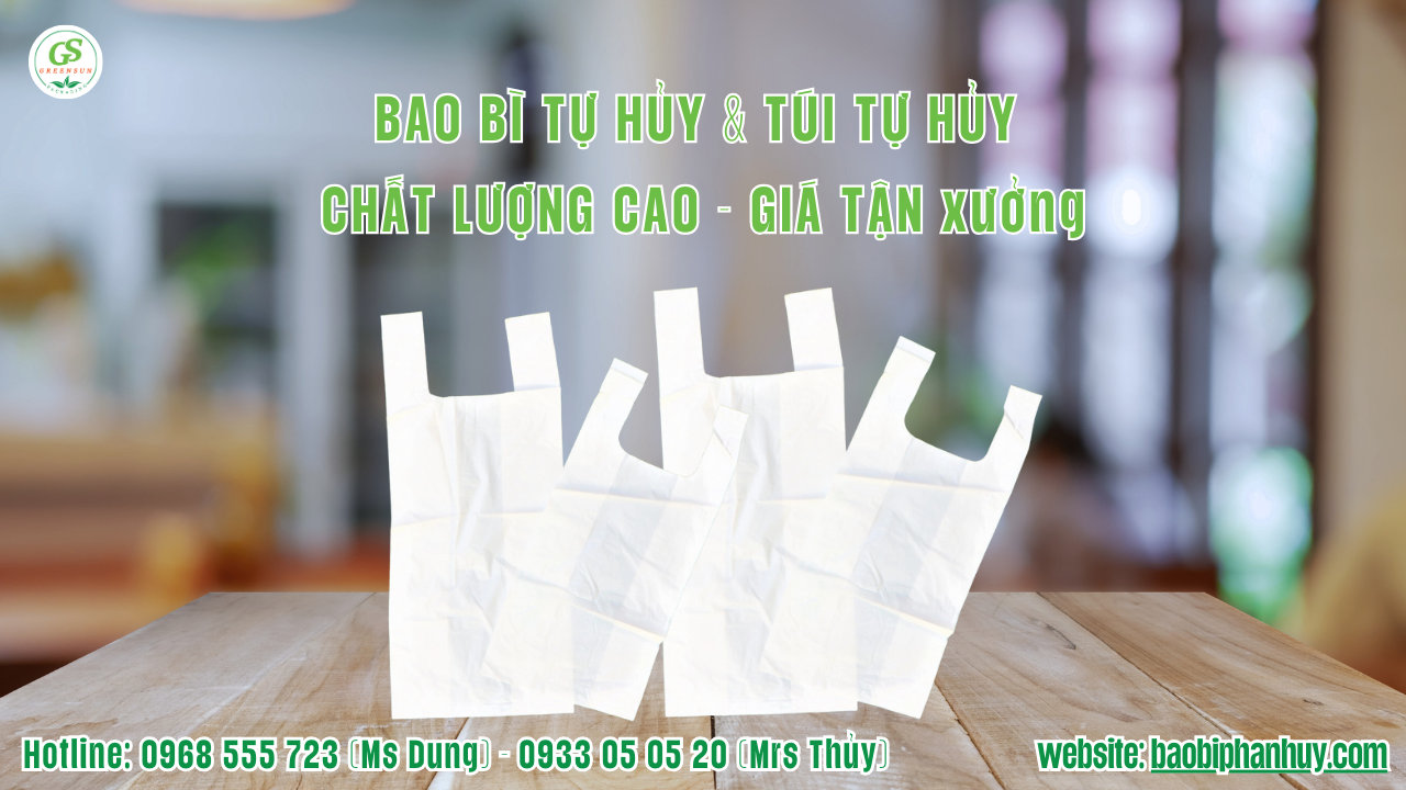 BAO BÌ TỰ HỦY & TÚI TỰ HỦY  CHẤT LƯỢNG CAO - GIÁ TẬN xưởng