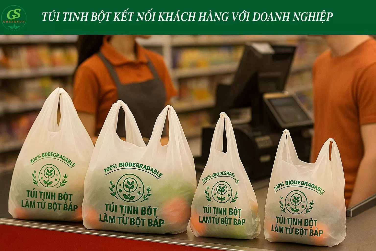 túi tinh bột thay thế túi nhựa