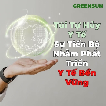 Túi Tự Hủy Y Tế: Sự Tiến Bộ Nhằm Phát Triển Y Tế Bền Vững